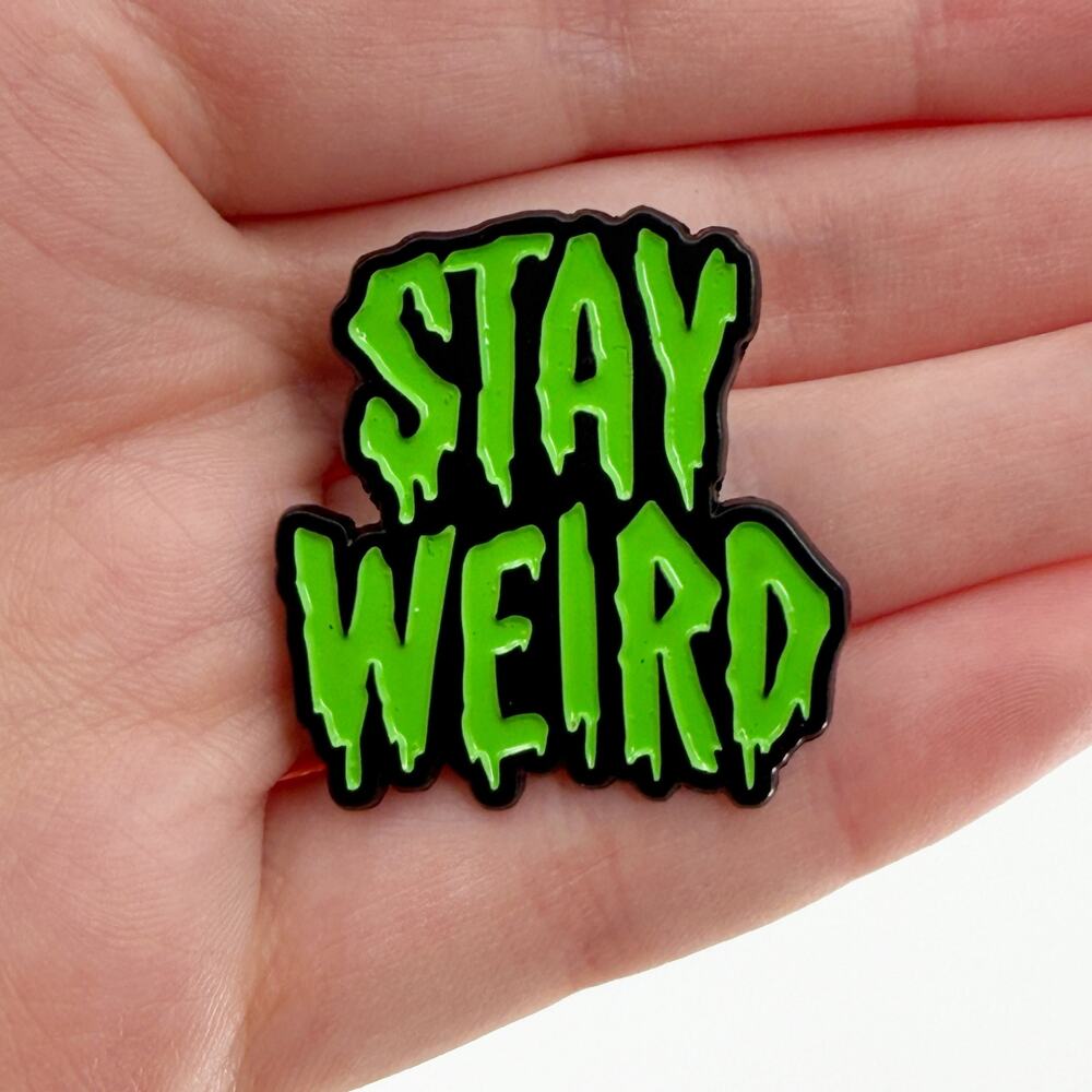 Stay Weird Soft Enamel Pin